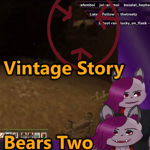 A screenshot of the game Vintage Story. Over it a the words 'Vintage Story' and 'Bears One'. Above those is a circle highlighting a bear. In the bottom is my VTuber Avatars face.